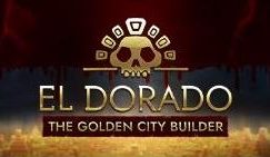 黄金国:黄金城建设者/El Dorado:The Golden City Builder