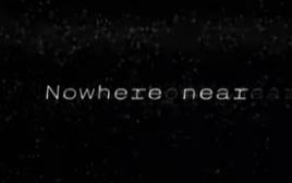 无人接近/Nowhere Near
