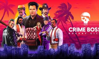 法外枭雄:滚石城/Crime Boss:Rockay City（已更新至V1.15.1.0+集成全新地图+使命必达+多人模式+新银行界面+特蕾莎-万普全新皮肤+预购特典+卡纳利的命令+龙的金杯+战术武器+大亨等全DLCs+游戏修改器）