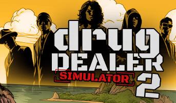 毒枭模拟器/绝命毒师模拟器/黑市商人/Drug Dealer Simulator（已更新至V1.2.19+集成黑市繁荣之路+Build.16444301升级档）