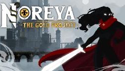 诺瑞亚:黄金计划/Noreya:The Gold Project