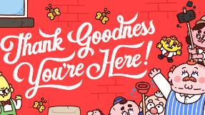 谢天谢地你来了/Thank Goodness Youre Here