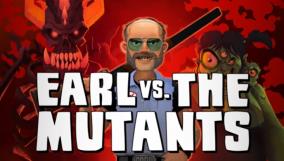 厄尔大战变异怪/Earl vs the Mutants