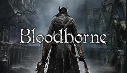 血源诅咒/Bloodborne（已更新至V1.04+集成全DLCs+作弊补丁+模拟器运行）