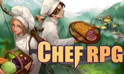 厨师物语/厨师RPG/Chef RPG（已更新至V0.55+集成Build.16662169）