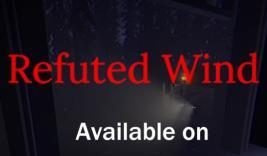 驳风迷案/驳斥之风/Refuted Wind