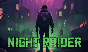 夜袭者/Night Raider（已更新至V1.5.1+集成末日破晓+厄世幻影+Build.15911020升级档-沙盒）