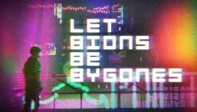 仿生即往生/Let bions be bygones