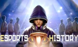 电竞梦物语/Esports History