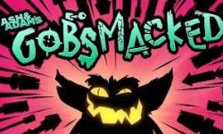 阿什与亚当:震撼斗场/目瞪口呆/Ash Adams Gobsmacked