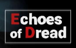 恐惧回声/Echoes of Dread