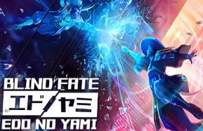 盲目命运:江户之弥/Blind Fate:Edo no Yami