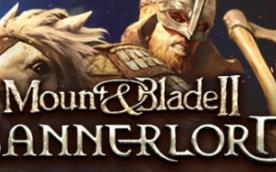 骑马与砍杀2：霸主/Mount & Blade II: Bannerlord