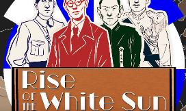 白日升/Rise Of The White Sun