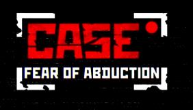 案件记录:绑架恐惧/Case Records:Fear of Abduction