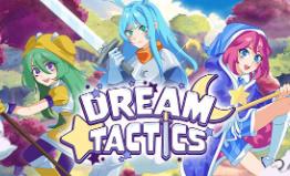 梦幻战术/Dream Tactics（V1.1.3+集成幻影骑士+梦境奏鸣+Build.16605221升级档）