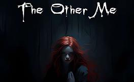 另一个我/The Other Me