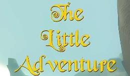 小小冒险/The Little Adventure
