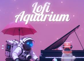 洛菲水族馆/Lofi Aquarium