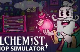 炼金术商店模拟器/炼金铺物语/Alchemist Shop Simulator（集成Build.17662201升级档）