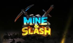 挖掘与斩杀/Mine Slash（V1.1.1）