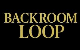 后室循环/Backroom Loop