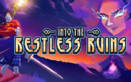 踏入不安遗迹/Into the Restless Ruins（V1.0.7+集成Build.18352775升级档）