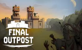 最终前哨:最终版/Final Outpost:Definitive Edition