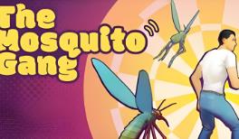 人蚊大战/蚊子帮/人类大战蚊子/The Mosquito Gang（V1.0.0.0+集成Build.27052025升级档）