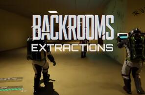 后室:提取/Backrooms Extractions（V0.1.79）