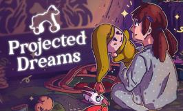 梦之投影/Projected Dreams（V1.1+集成Build.18670059升级档）