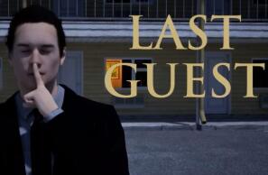 最后的客人/Last Guest（V250610+集成Build.18457775升级档）