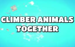 爬宠齐上阵/Climber Animals:Together（V250616+集成Build.17627893升级档）