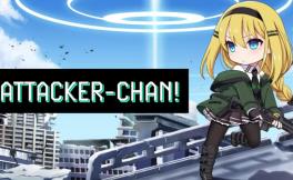 进击女孩阿塔卡/Attacker Chan（已更新至V1.1.1)