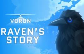 沃隆：渡鸦的旅程/VORON: Raven’s Story