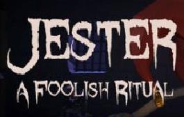 小丑：愚行仪式/Jester: A Foolish Ritual