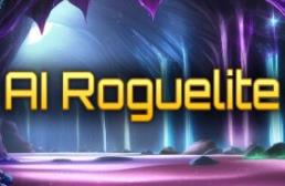 AI肉鸽/AI Roguelite