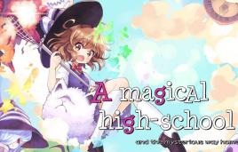 魔法高中女生/A Magical High School Girl