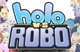 Hololive 对抗机器人/Holo vs Robo