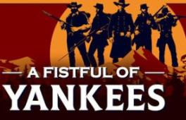 洋基的拳头/A Fistful Of Yankees