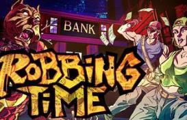 打劫时间到/Robbing Time