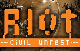 暴动：内乱/冲突：动荡/RIOT: Civil Unrest