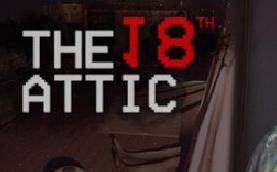 十八层阁楼/The 18th Attic – Paranormal Anomaly Hunting Game
