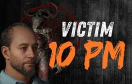 受害者晚10点/Victim 10 PM