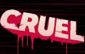 残酷/残忍/CRUEL