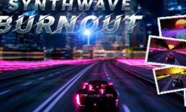 合成波狂飙/Synthwave Burnout