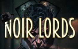 黑色领主/Noir Lords