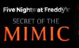 玩具熊的五夜后宫：模仿者的秘密/Five Nights at Freddy’s: Secret of the Mimic