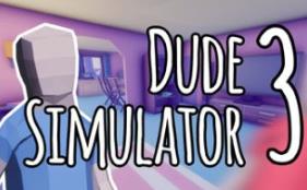 模拟兄弟3/Dude Simulator 3