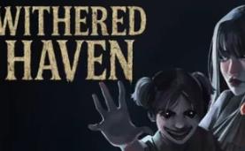 枯萎避风港/Withered Haven